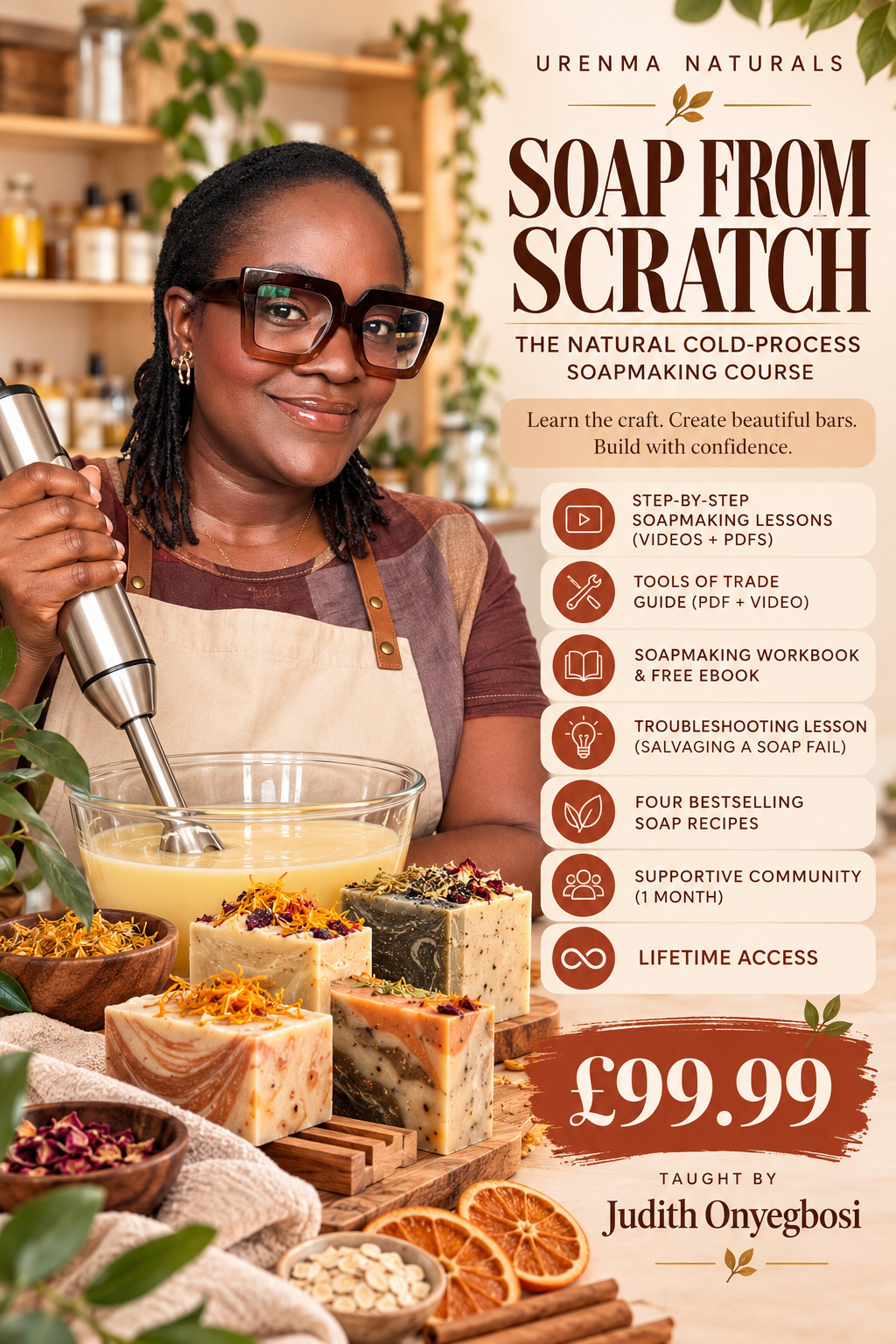 Soap From Scratch( An Online Natural Soap making Class).
